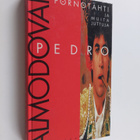 Pedro Almodovar : Pornotähti ja muita juttuja - pikkukuva 1