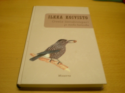 Ilkka Koivisto: Ovela lintubongari ja muita tarinoita