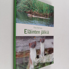 Dag Kjelsaas : Eläinten jälkiä - pikkukuva 1