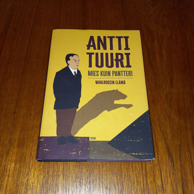 Mies kuin pantteri : Wahlroosin elämä - Antti Tuuri