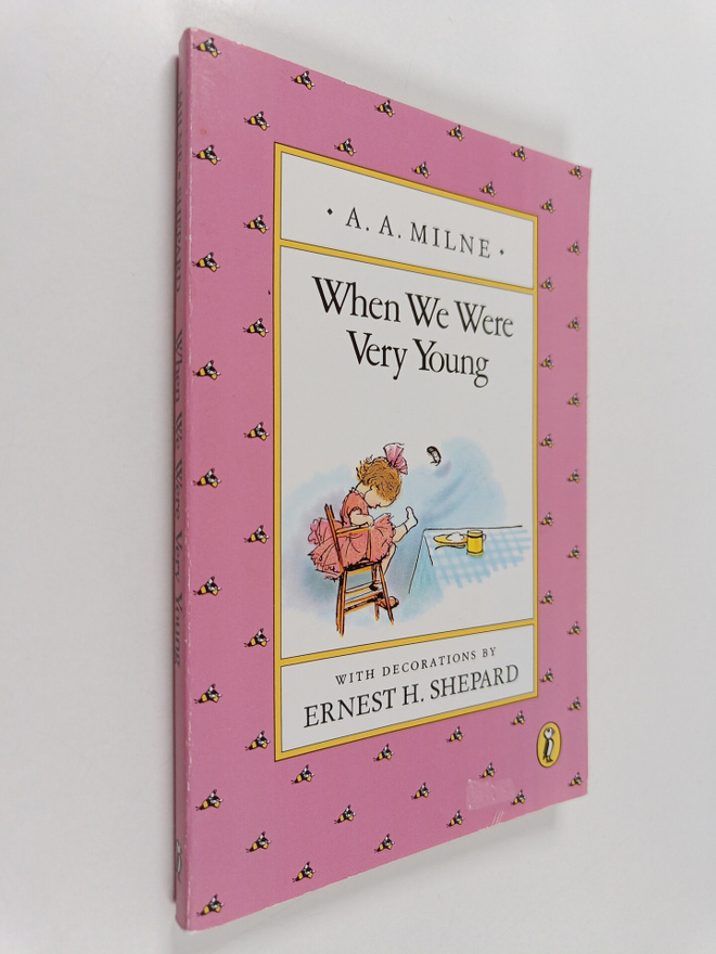A. A. Milne : When We Were Very Young