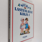 Suuri lastenlaulukirja 1 - pikkukuva 1
