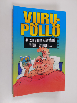 Viirupöllö ja 250 muuta hävytöntä vitsiä tosimiehille