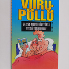 Viirupöllö ja 250 muuta hävytöntä vitsiä tosimiehille - pikkukuva 1