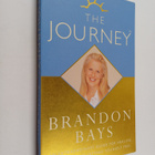 Brandon Bays : The Journey - An Extraordinary Guide for H... - pikkukuva 1