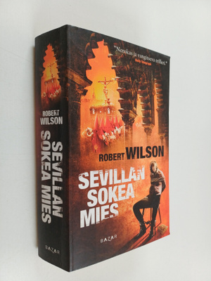 Robert Wilson : Sevillan sokea mies