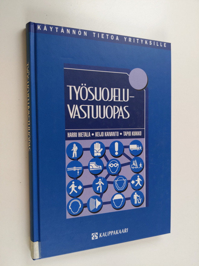 Harri Hietala : Työsuojeluvastuuopas