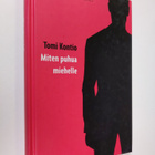 Tomi Kontio : Miten puhua miehelle - pikkukuva 1