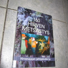 160 HIRVEN METSÄSTYS HIRVENAJAJAN JAHTIPÄIVÄKIRJA ! - pikkukuva 1