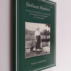 Varpu Lindström : Defiant sisters : a social history of F... - pikkukuva 1