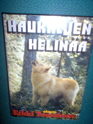 Erkki Tuominen: Haukkujen helinää (sis.postikulut)
