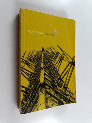David Treuer : Hiawatha