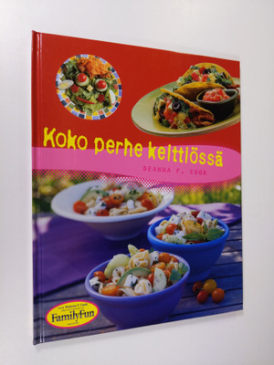 Deanna F. Cook : Koko perhe keittiössä