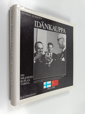 Tuomas Keskinen : Idänkauppa : 1944-1987
