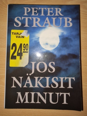 Peter Straub - Jos näkisit minut