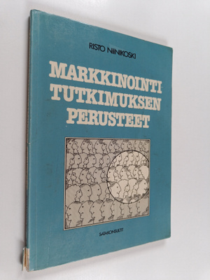 Risto Niinikoski : Markkinointitutkimuksen perusteet