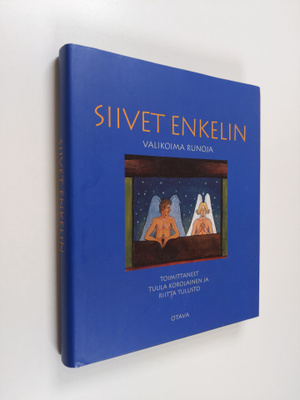 Tuula ym. (toim.) Korolainen : Siivet enkelin : valikoima...