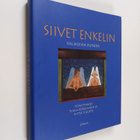 Tuula ym. (toim.) Korolainen : Siivet enkelin : valikoima... - pikkukuva 1