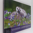 Vuoden Luontokuvat 2016 : Kauneimmat luontokuvat - Mielen... - pikkukuva 1