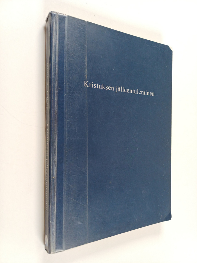 Alice A. Bailey ym. : Kristuksen jälleentuleminen