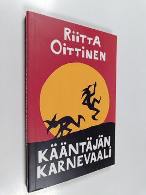 Riitta Oittinen : Kääntäjän karnevaali