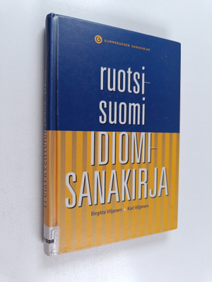 Birgitta Viljanen ym. : Ruotsi-suomi-idiomisanakirja