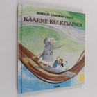 Irmelin Sandman Lilius : Käärme kulkevainen - pikkukuva 1
