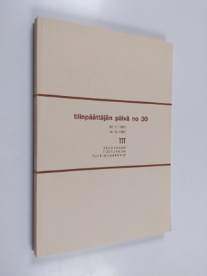 Tilinpäättäjän päivä no 30 : 30.11.1981 & 14.12.1981