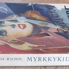 Roy Wilton: Myrkkykide, Kansankirja 1948. 156 s. - pikkukuva 3