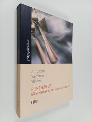 Anu Aittoniemi : Bisnesetiketti : liike-elämän tapa- ja r...