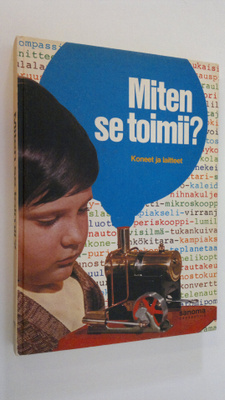 Fernand Lot : Miten se toimii? : Koneet ja laitteet