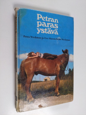 Petra Weckman : Petran paras ystävä