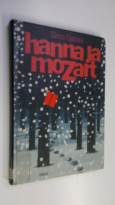 Simo Ojanen : Hanna ja Mozart