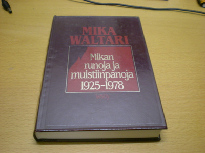 Mika Waltari: Mikan runoja ja muistiinpanoja 1925-1978