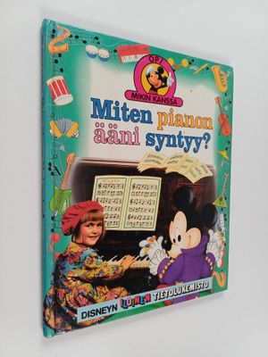 Maija (suom.) Pellikka : Miten pianon ääni syntyy