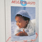 Uusi neulekirjasto 6 : Pitsineuleita ; Vauvaneuleita - pikkukuva 1