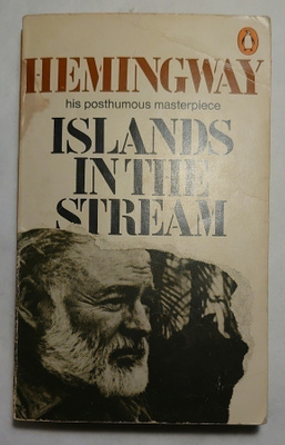 Ernest Hemingway - Islands in the Stream
