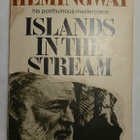 Ernest Hemingway - Islands in the Stream - pikkukuva 1