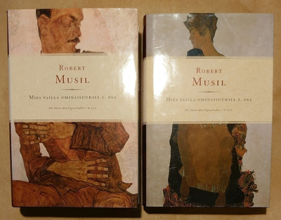 Robert Musil - Mies Vailla Ominaisuuksia, osat 1 & 2