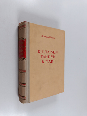S. Babajevski : Kultaisen tähden ritari