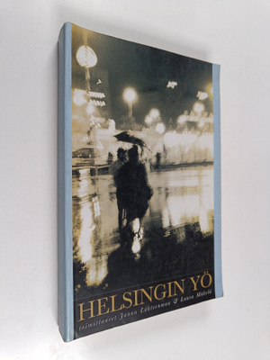 Jaana Lähteenmaa ym. : Helsingin yö