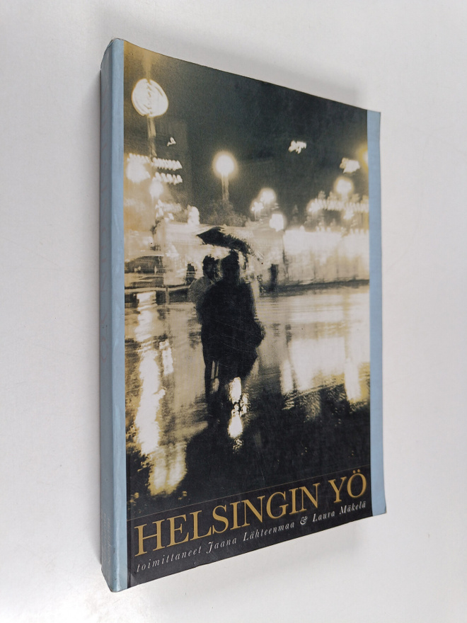 Jaana Lähteenmaa ym. : Helsingin yö