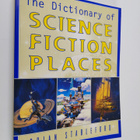 Brian Stableford : The dictionary of science fiction places - pikkukuva 1