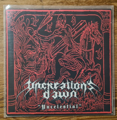 Uncreation's Dawn: Uncelestial 7"
