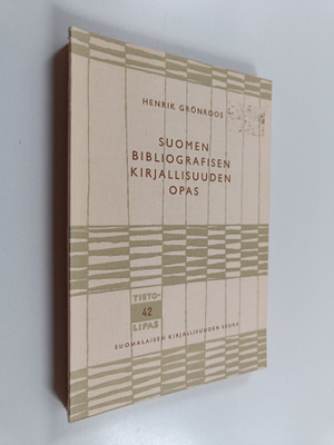 Henrik Grönroos : Suomen bibliografisen kirjallisuuden opas
