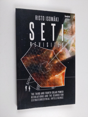 Risto Isomäki : SETI revisited : the third and fourth sol...