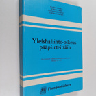 Jaakko Uotila : Yleishallinto-oikeus pääpiirteittäin (sig... - pikkukuva 1