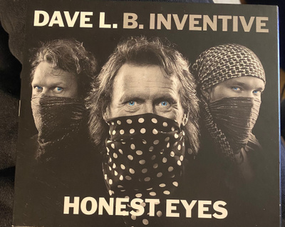 Dave L. B. Inventive: Honest Eyes 2012 cd