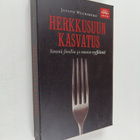 Joseph Wechsberg : Herkkusuun kasvatus : sinistä forellia... - pikkukuva 1