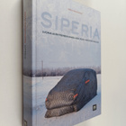 Jussi Konttinen : Siperia : Suomalaisen perheen ihmeellin... - pikkukuva 1